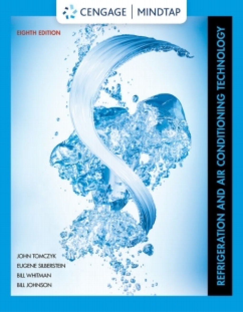 MindTap HVAC for Tomczyk/Silberstein/Whitman/Johnson's Refrigeration and Air Conditioning Technology, 8th Edition, [Instant Access], 4 terms (24 months) 8th Edition â€“ PDF/EPUB Version Downloadable